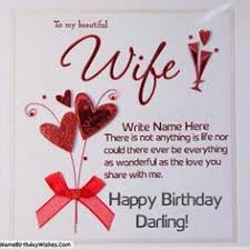From stylish accessories to amazing getaways year after year as your wife's birthday approaches, you're left racking your brain for a great gift that. 10 Birthday Name Cards For Wife Ideas Birthday Wishes For Wife Birthday Wishes Birthday Name