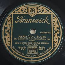 Red Nichols And His Five Pennies – Mean Dog Blues / Cornfed – Shellac (10",  78 RPM), 1928 [r12142131] | Discogs