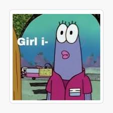 Use memes from reddit as stickers in snapchat. Girl I Sticker By Bribrivz Cute Love Memes Cartoon Memes Cute Memes