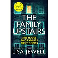 Her father anthony is a textile agent and her mother kay is a secretary. The Family Upstairs By Lisa Jewell Paperback Jarrold Norwich