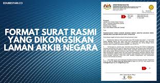 Contoh surat pengunduran diri yang baik dan benar gudang via. Format Surat Rasmi Yang Dikongsikan Laman Arkib Negara Edu Bestari