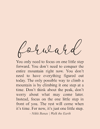 Keep Moving Forward Quotes Inspiration Encouragement Growth Change Nikki Banas Walk The Earth Encouragement Quotes Soul Love Quotes Self Quotes