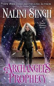 Pdf Free Download Archangel S Prophecy By Nalini Singh Archangel S Prophecy By Nalini Singh Pdf Free Download Nalini Singh Archangels Urban Fantasy Books