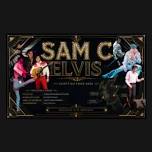 Sam C: A Tribute to Elvis at Elgin Town Hall
