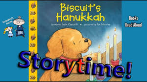 Biscuit S Hanukkah Read Aloud Hanukkah Stories For Kids Bedtime Sto Stories For Kids Chanukah Story Kids Bedtime