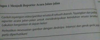 Contoh teks naskah pembawa berita dan reporter. Tugas 1 Menjadi Reporter Acara Jalan Jalan Pakai Saksi Mata Terimakasih Brainly Co Id