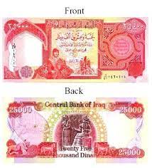 The 25 000 Dinar Iqd Denomination Note Currently Worth Approximately 25 Usd Here Are The Front And Back Images Of The Iraq S Larges Bank Notes Dinar Iraq