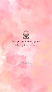 16 Fondos De Pantalla Para Inspirarte Cada Vez Que Desbloquees Tu Celular Frase De Frida Kahlo Frases De Fondo De Escritorio Frases Bonitas