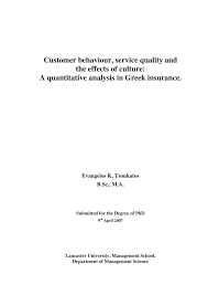 Pdf Customer Behaviour Service Quality And The Effects Of Culture A Quantitative Analysis In Greek Insurance