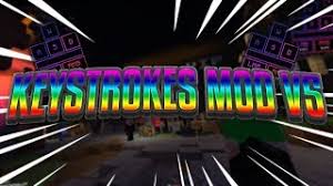 As a visitor, you will only see this video ad format once per visiting session. Keystrokes Mod V5 Download 1 7 10 1 8 9 Youtube