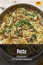 Spaghetti Mit Spinat Pilzsauce Rezept Spaghetti Mit Spinat Pilzsauce Essensrezepte