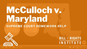 Mcculloch V Maryland Bri S Homework Help Series Youtube
