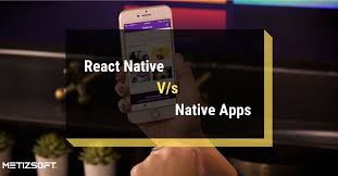 React Native Vs Native Apps Tops 5 Factors To Consider Before Launching Your Own Mobile App Mobile App App App Development
