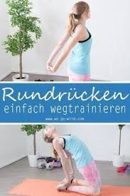 Mit diesen 12 einfachen rückenübungen können sie ihren rücken gezielt dehnen, trainieren und ihre rückenmuskulatur stärken. 11 Nutzliches Ideen Fitness Workouts Ubungen Gegen Rundrucken Mullhauschen
