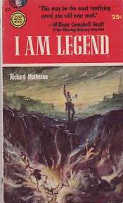 Years after a plague kills most of humanity and transforms the rest into monsters, the sole survivor in new york city struggles valiantly to find a cure. I Am Legend Novel Wikipedia