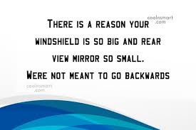 Quote Here Is A Reason Your Windshield Is So Big And Rear View Coolnsmart