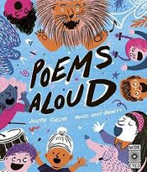 Poems Aloud Poems Are For Reading Out Loud By Joseph Coelho In 2020 Kids Poems Childrens Poems Poems