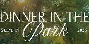 7th Dinner in the Park: Premier Garden Gala of Music & Fine Wine