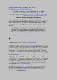 If you are looking for a surname beginning in 'c' for the little one and if you're looking to keep a unique last name for your family, this list of last names that start with 'c' will surely help you select the perfect last name. County Galway Surname List Saa Szz Rootsweb