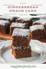 Vegan Gingerbread Cake Recipe Recipe Vegan Gingerbread Cake Recipe Cake Recipes Gingerbread Cake Recipe