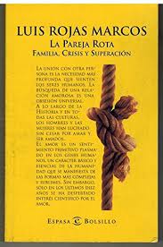 9788423996964 La Pareja Rota Familia Crisis Y Superacion Abebooks Rojas Marcos Luis 8423996964
