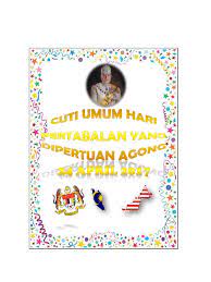 Perubahan atas peraturan menteri dalam negeri nomor 74 tahun 2016 tentang cuti di luar tanggungan negara bagi gubernur dan wakil gubernur, bupati dan wakil bupati, serta wali kota dan wakil wali kota. Cuti Hari Pertabalan Yang Di Pertuan Agong