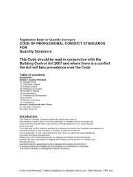 It places obligations on members to practice and work in an objective manner and follow recognised health and safety principles. Code Of Professional Conduct Standards Quantity Surveyors Conflict Of Interest Confidentiality