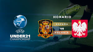 España vs polonia protagonizan uno de los duelos atractivos de la segunda fecha del grupo g, por la eurocopa 2020. Espana Polonia Hora Y Donde Ver El Partido En Directo Del Europeo Sub 21