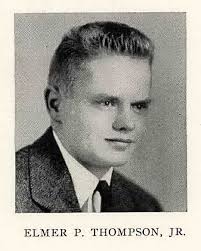 LTC Elmer Patterson “Tommy” Thompson Jr. (1917-1992)