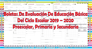 Entrega de boletas sep 2020. Boletas De Evaluacion De Educacion Basica Del Ciclo Escolar 2019 2020 Preescolar Primaria Y Secundaria Material Educativo