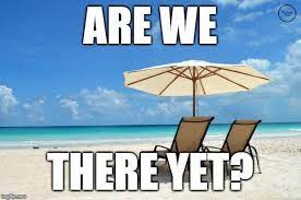 101 Hilarious Travel And Vacation Memes Vacation Meme Vacation Humor Travel Meme