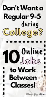 The Best Online Jobs For College Students No Surveys Best Online Jobs Online Jobs Money Management