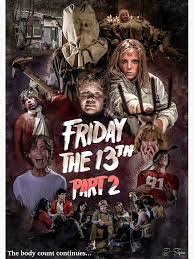 Friday the 13th Part 2 Tribute Design" Poster for Sale by DeviousBeanz |  Redbubble