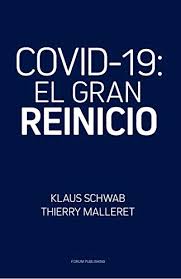 El primer capítulo trata de las escalas de evolución en el niño desde el nacimiento hasta los seis. Amazon Com Covid 19 El Gran Reinicio Spanish Edition Ebook Schwab Klaus Malleret Thierry Kindle Store
