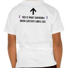 This Is What Surviving Brain Surgery Looks Like T Shirt Zazzle Com Brain Surgery Brain Surgery Quotes Brain Surgery Recovery