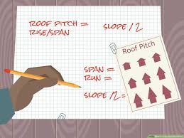 3 ways to calculate roof pitch wikihow