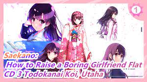 Saekano: How to Raise a Boring Girlfriend -CD3 Todokanai Koi, Utaha  Kasumigaoka/CV: Ai Kayano_A1 - BiliBili