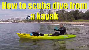 New england dive is not only your one stop scuba shop for all of your scuba diving equipment and dive training. How To Scuba Dive From A Kayak Tips Tricks And Suggestions Scubadive Scubadiving Youtube