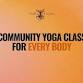 Saturday Community Yoga Class for Every Body event image