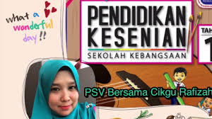 12 kssr pendidikan kesenian tahun 1  elemen kreativiti dan inovasi perlu diintegrasikan dalam  tmk diintegrasikan mengikut kesesuaian topik yang pengajaran dan pembelajaran. Psv Tahun 1 Dokoh Psv Tahun 1 Aktiviti 1 Youtube