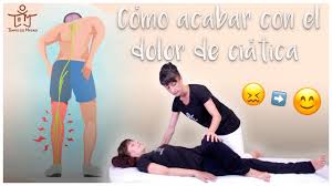 Como Eliminar El Dolor De Ciatica Ejercicios Y Masajes Para Aliviar El Dolor De Ciatica Youtube
