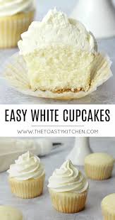 Easy White Cupcakes The Toasty Kitchen In 2020 White Cupcake Recipes Cake Recipes Vanilla Cupcake Recipe