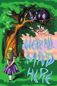 Tons of awesome trippy aesthetic computer wallpapers to download for free. Amazon Com Alice In Wonderland Cheshire Cat Were All Mad Here Quote Psychedelic Trippy Aesthetic Laminated Dry Erase Wall Poster 24x36 Posters Prints