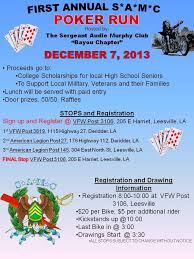 December 7 2013 Leesville Louisiana Come Out And Support Our Sergeant Audie Murphy Club Samc Poker Run To Benefit High School Poker Run Fundraising Poker