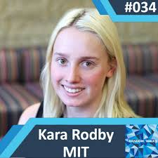 Shattering stereotypes and fostering an equitable future for all with Kara  Rodby (MIT)