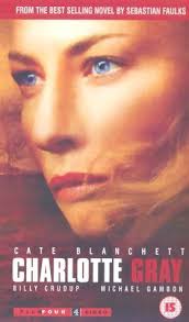 The screenplay was adapted from sebastian faulks' 1999 novel charlotte gray. Charlotte Gray 2001 Photo Gallery Imdb
