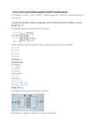 Kumpulan soal latihan fisika untuk sma tentang induksi elektromagnetik berbentuk pilihan ganda. Contoh Soal Induksi Elektromagnetik Beserta Pembahasannya