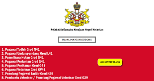 Why don't you let us know. Permohonan Jawatan Kosong Di Pejabat Setiausaha Kerajaan Negeri Kelantan
