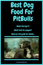 Check spelling or type a new query. Looking To Buy The Best Dog Food For Pitbulls If So This Guide Reveals The Top 5 Options Along With The Best Food F Dog Food Recipes Best Dog Food Best Dogs