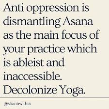 Anusha Wijeyakumar On Instagram Decolonizeyoga Yoga Is So Much More Than Asana The Physical Postural Practice Would Love To Hear Your T In 2021 Asana Yoga Thoughts